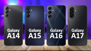 Samsung Galaxy A17 VS Samsung Galaxy A16 VS Samsung Galaxy A15 VS Samsung Galaxy A14
