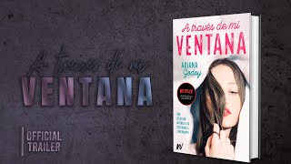 A Través Se Mi Ventana Official Booktrailer