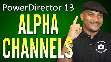 How to Use Alpha Channel Videos | PowerDirector