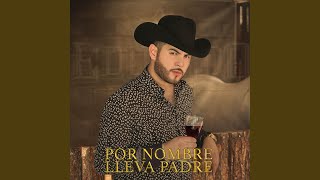 Por Nombre Lleva Padre