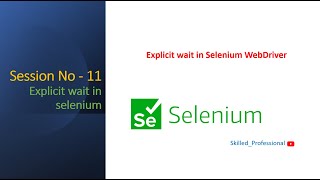 Celebrity Session-11 | What is Explicit Wait in Selenium WebDriver | Selenium | Java | Wealth