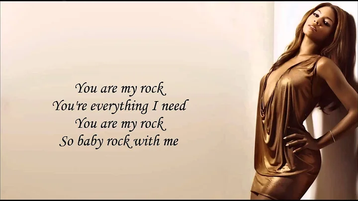Beyoncé - You Are My Rock (Lyrics Video)