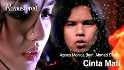 Agnes Monica & Ahmad Dhani - Cinta Mati | Official Music Video  - Durasi: 4:11. 