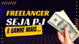 As Vantagens de Migrar de Freelancer de TI/Web Design para PJ