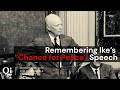 Remembering Ike’s “Chance for Peace” Speech