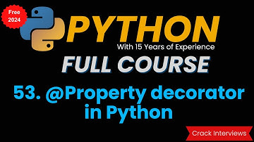 Property Python Decorator | Property Decorators in Python | Getter | Setter