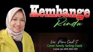 Download lagu KEMBANGE RINDU Voc  Mimi CICIH S ~ TARLING CIREBONAN TENGDUNG Family Tarling Clasik