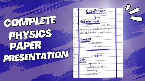 How To Attempt Numericals in Physics | Physics Paper Presentation | By Learn With Nadia Hayat