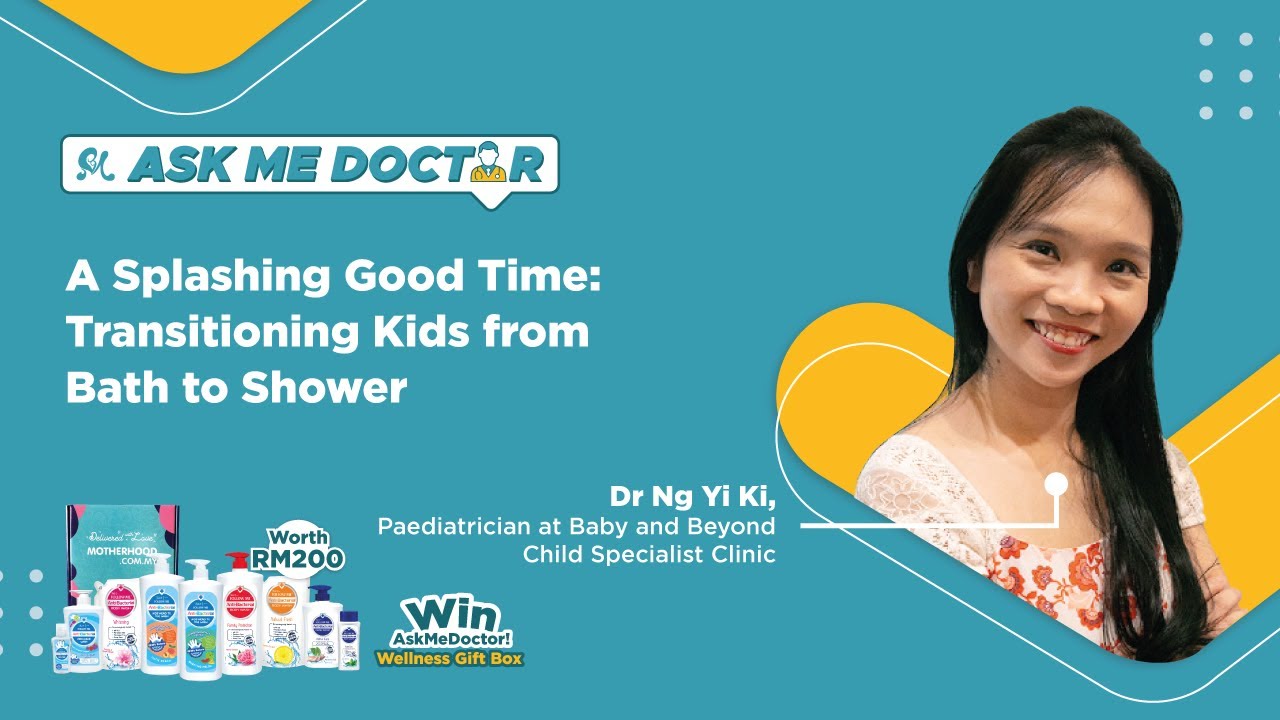 A Splashing Good Time: Transitioning Kids from Bath to Shower | Ask Me Doctor Season 3