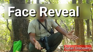 face reveal safari discovery