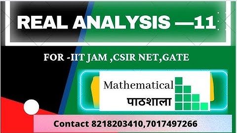REAL ANALYSIS 11(2.1) | BOUNDED SET | TOPOLOGY ON R | IIT-JAM | CSIR NET| GATE | TIFR | NBHM | CMI |
