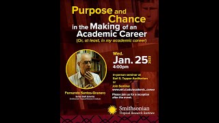 Purpose and Chance in the Making of an Academic Career