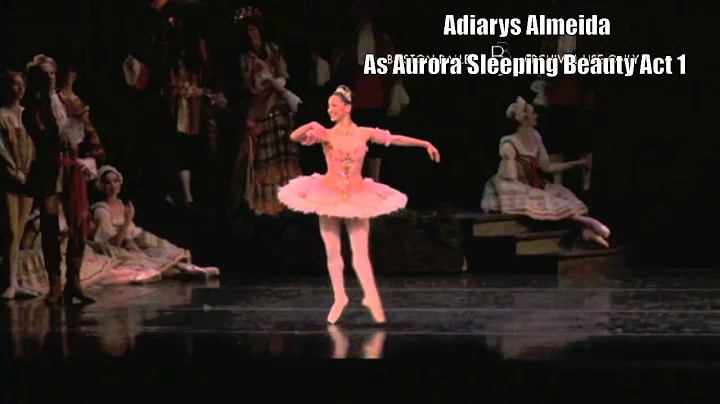 Adiarys Almeida Sleeping Beauty Act 1 Variation & ...