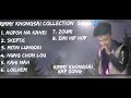 Rimmy khongsai rap collection song 