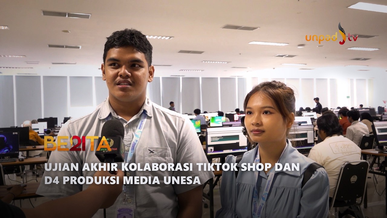 UJIAN AKHIR KOLABORASI TIKTOK SHOP DAN D4 PRODUKSI MEDIA UNESA