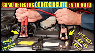 POR QUE SE DESCARGA LA BATERIA DEL AUTO  COMO ENCONTRAR CORTOCIRCUITO EN EL AUTO SOLUCION