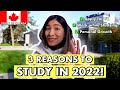 3 REASONS TO STUDY IN CANADA IN 2022!