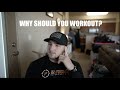 Why You Should Workout, Full Workout, The Winter Bulk Ep. 4