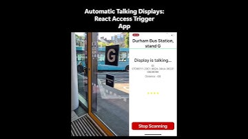 Durham Bus Station: Automatic, proximity triggered talking displays