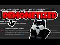 I GOT DEMONETIZED...