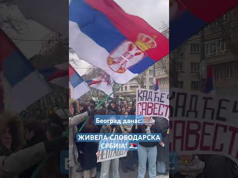 Београд данас - ЖИВЕЛА СЛОБОДАРСКА СРБИЈА! 🇷🇸