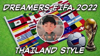 Download lagu DJ DREAMERS FIFA 2022 REMIX VERSION THAILAND STYLE
