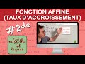 Dterminer une fonction affine avec le taux daccroissement 1  seconde