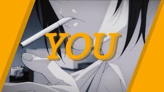 Chase Atlantic - YOU [Anime Mashup / Lyrics]
