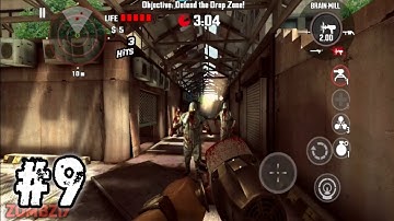 DEAD TRIGGER | GAMEPLAY WALKTHROUGH | Part 9 (IOS,ANDROID)