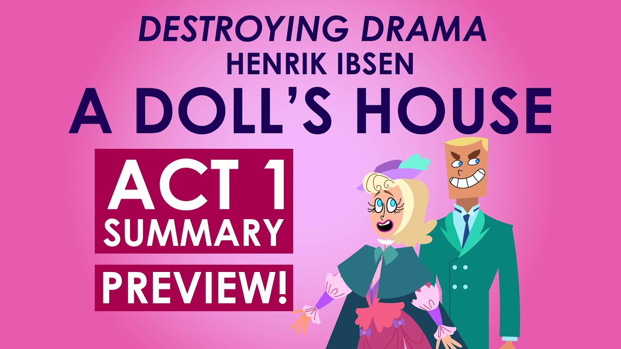 A Doll's House by Henrik Ibsen, Summary, Characters & Analysis - Video &  Lesson Transcript