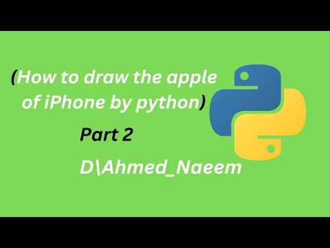 رسم تفاحة الايفون بلغة برمجة بايثونHow to draw the apple of iphone by python