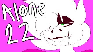 Alone - 22