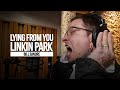 LINKIN PARK - Lying From You (Bill Sandre) Vocal Cover