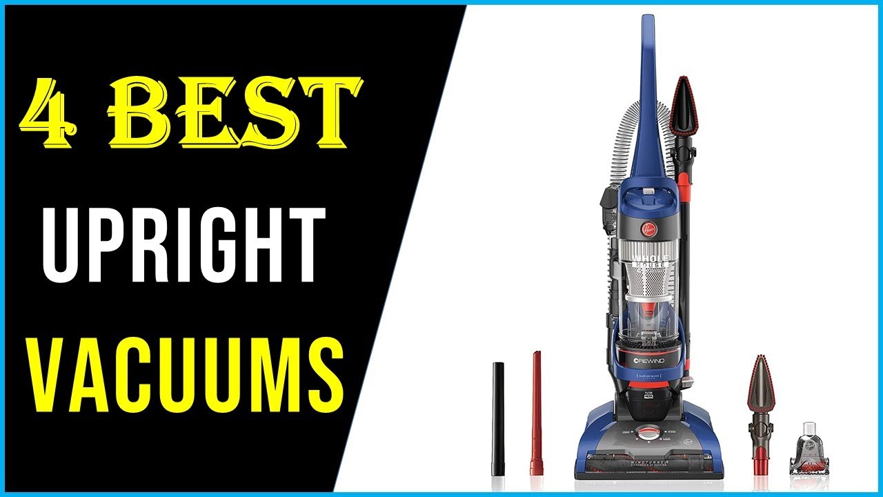 Best Upright Vacuums Best Upright Vacuums In 2022 Best Vacuum