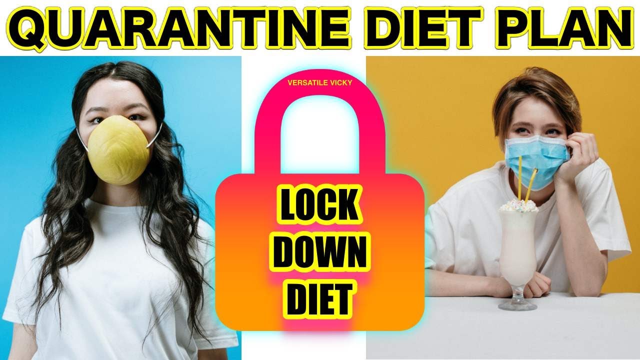 Quarantine Weight Loss Diet | Lockdown/Quarantine Diet Plan For Weight Loss Quarantine Weight Loss Diet | Lockdown/Quarantine Diet Plan For Weight Loss