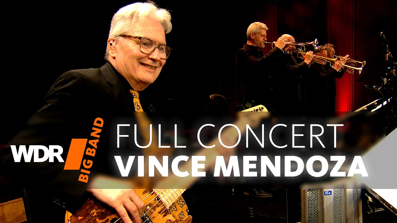 Винс Мендоза и WDR BIG BAND - композитор в резиденции | Концерт