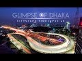 Glimpse of Dhaka | Cityscape Timelapse 4K
