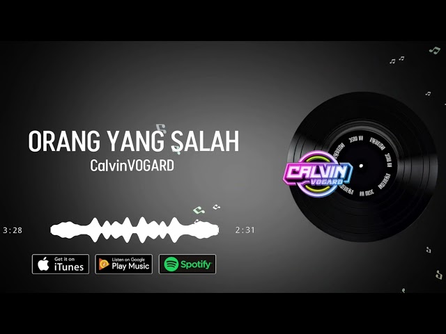 DJ ORANG YANG SALAH CalvinVOGARD class=