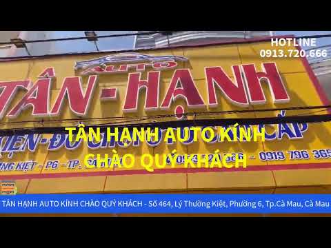 Tân Hạnh Auto - Nội Ngoại Thất Xe Ô tô Cao Cấp Cà Mau