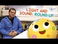 Light and Sound for Children| Science for Kids | Kids Academy