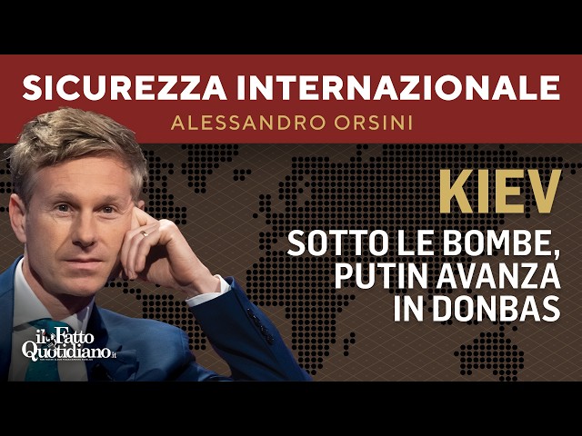 Kiev sotto le bombe, Putin avanza in Donbas. La diretta con Alessandro Orsini