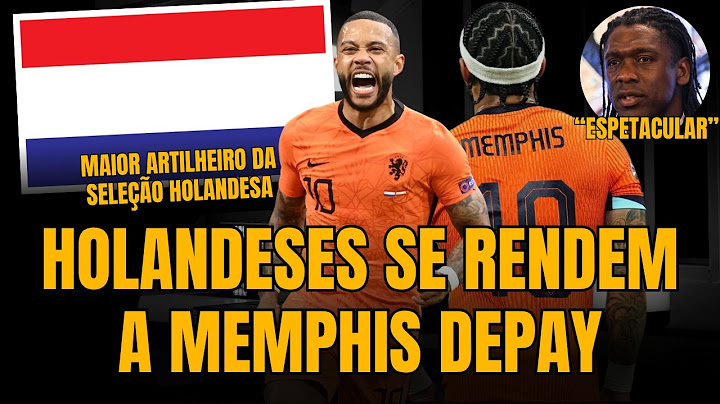 DUTCH SURRENDER TO MEMPHIS DEPAY | PLAYER IS NOW THE TEAM'S TOP SCORER
