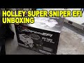 Holley Super Sniper EFI Unboxing