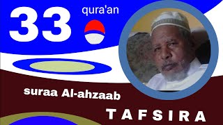 Shek Mohammed Rashad tafsiira quraana afaan oromoo 33-Suuraa-Al-Ahzab@quranoromo