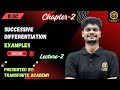 Successive Differentiation | Examples | nth derivative | Transfinite Academy | Mohit Chauhan