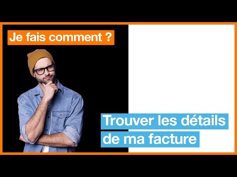 Consultez votre facture Orange détaillée