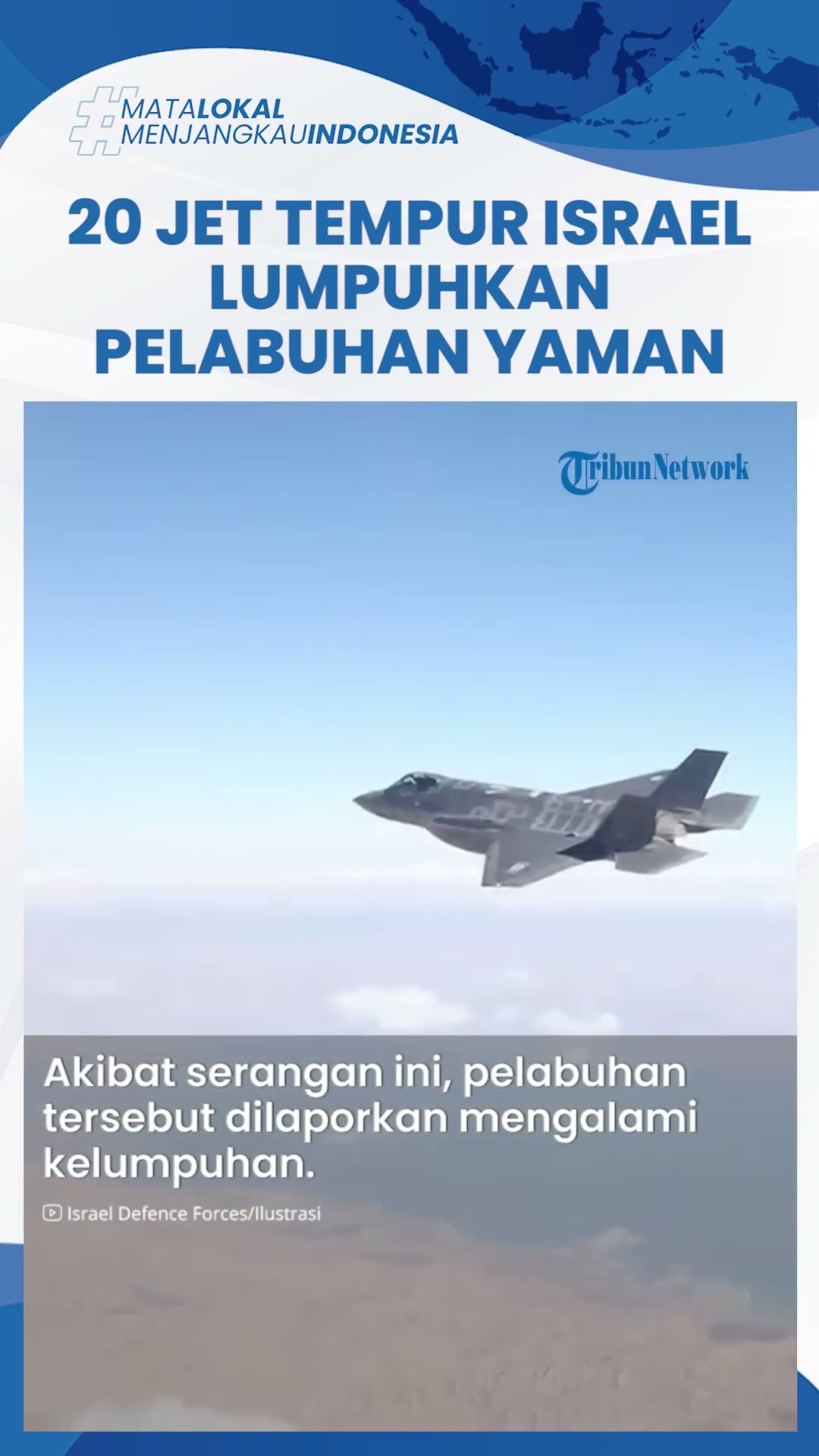 Detik-detik 20 Jet Tempur Lumpuhkan 2 Pelabuhan dan Pembangkit Listrik Yaman, Digempur 50 Amunisi
