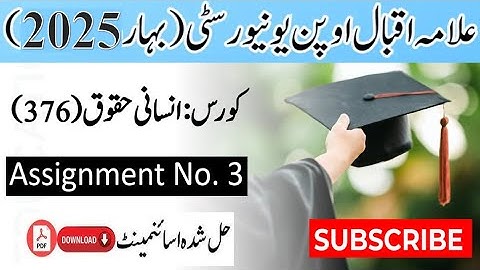 AIOU Code 376 Solved Assignment No. 3 Spring 2025 || Subject: Human Rights || Level: FA/I.Com
