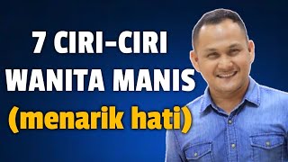 Download Lagu 7 CIRI CIRI WANITA YANG MANIS - Jonathan Manullang MP3