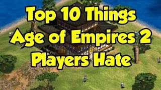 Top 10 Things AoE2 Players Hate screenshot 3